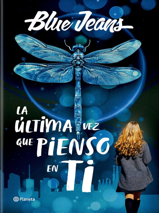 Title details for La última vez que pienso en ti by Blue Jeans - Available